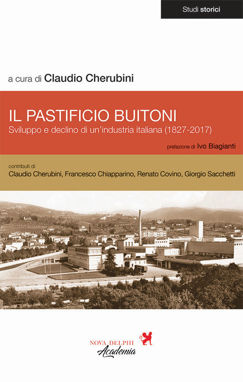 Cover of pastificio Buitoni. Sviluppo e declino di un'industria italiana (1827-2017)