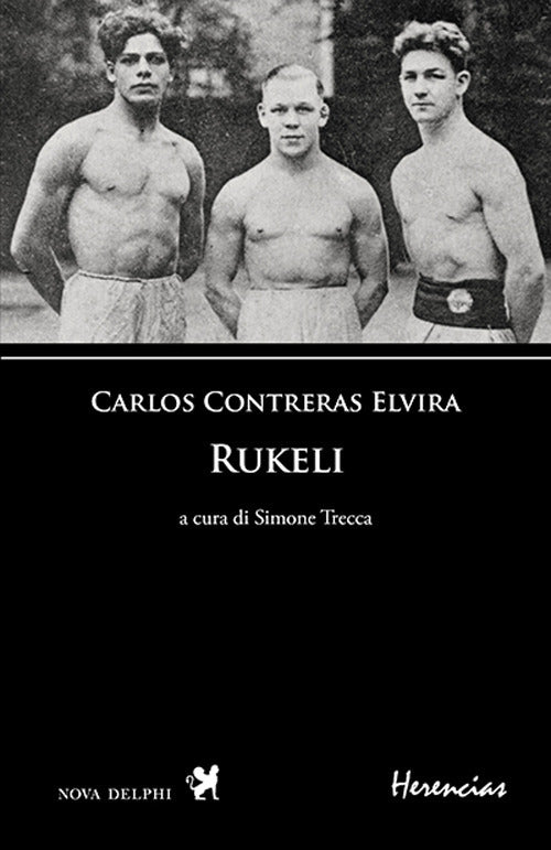 Rukeli. Testo spagnolo a fronte