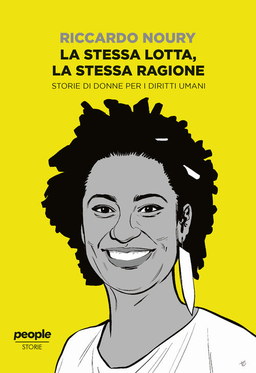 Cover of stessa lotta, la stessa ragione. Storie di donne per i diritti umani