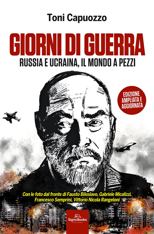 Cover of Giorni di guerra. Russia e Ucraina, il mondo a pezzi