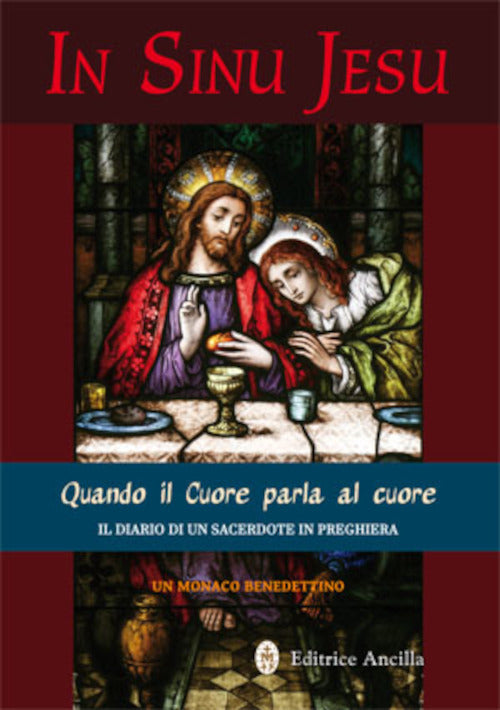 Cover of In sinu Jesu. Quando il cuore parla al cuore. Il diario di un sacerdote in preghiera