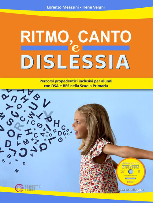 Cover of Ritmo, canto e dislessia. Percorsi propedeutici per alunni con DSA e BES nella Scuola primaria
