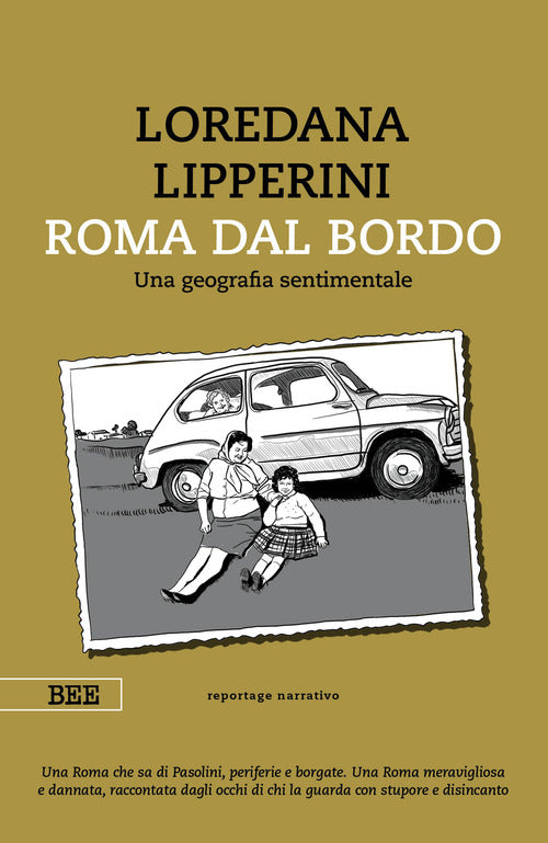 Cover of Roma dal bordo. Una geografia sentimentale