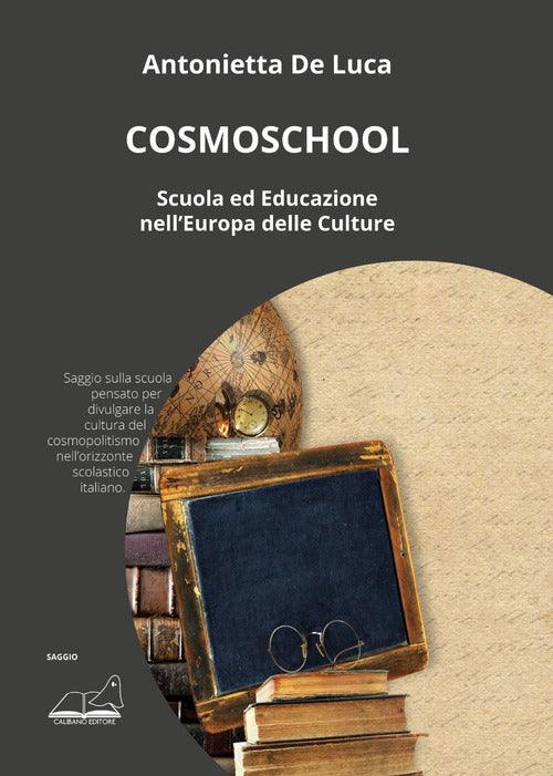 Cover of CosmoSchool. Scuola e educazione nell'Europa delle culture