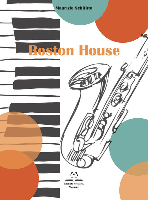 Cover of Boston House. Per Sax alto e pianoforte