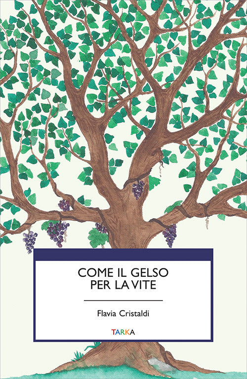 Cover of Come il gelso per la vite