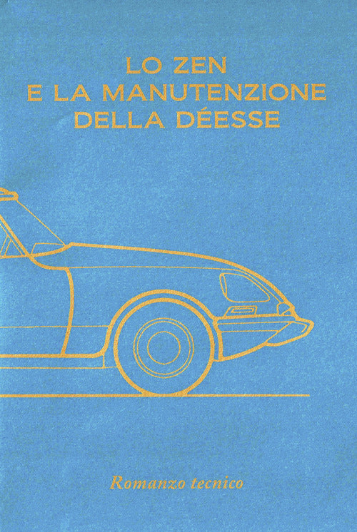 Cover of zen e la manutenzione della Déesse