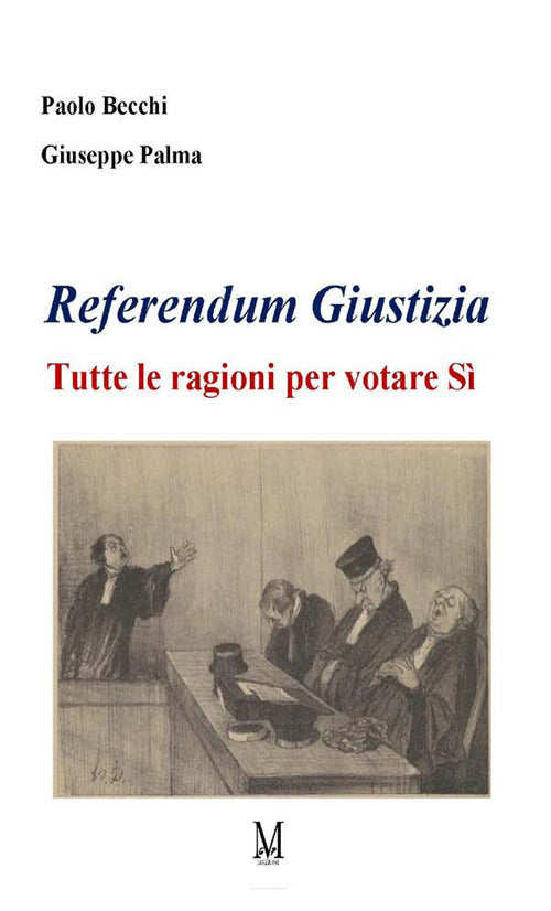 Cover of Referendum giustizia. Tutte le ragioni per votare sì