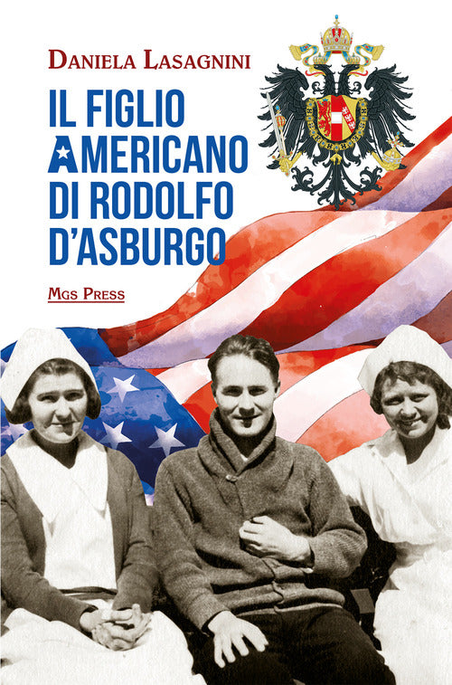 Cover of figlio americano di Rodolfo d'Asburgo