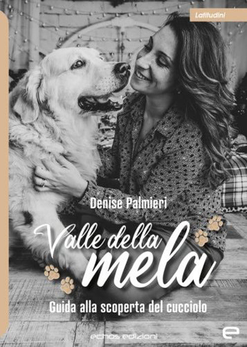 Cover of Valle della mela. Guida alla scoperta del cucciolo