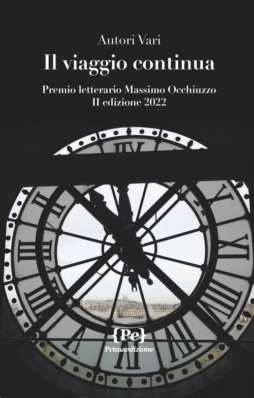 Cover of viaggio continua. Premio letterario Massimo Occhiuzzo II edizione 2022