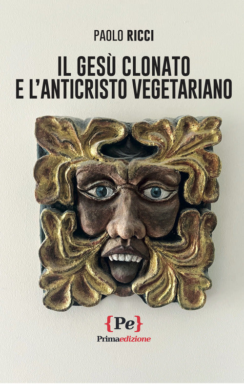 Cover of Gesù clonato e l'Anticristo vegetariano