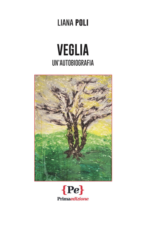 Cover of Veglia. Un'autobiografia