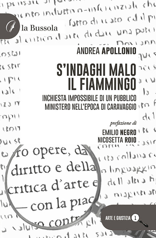 Cover of S'indaghi Malo il fiammingo. Inchiesta impossibile di un pubblico ministero nell'epoca di Caravaggio