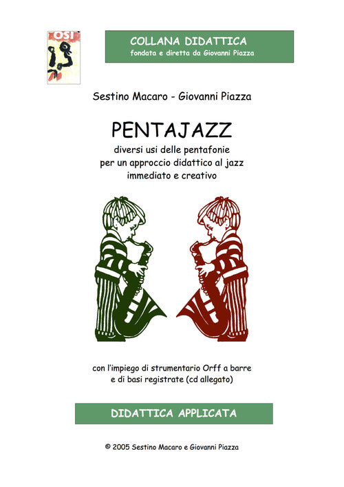 Cover of Pentajazz. Diversi usi delle pentafonie per un approccio didattico al jazz immediato e creativo