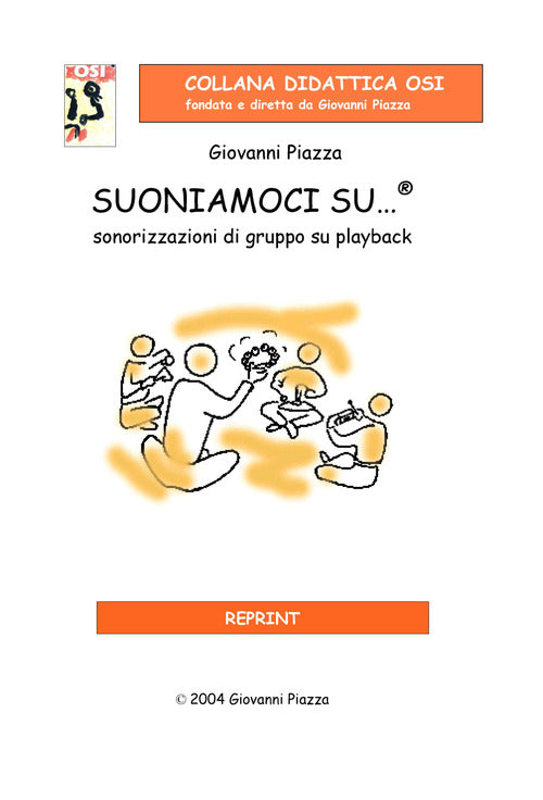Cover of Suoniamoci su…®. Sonorizzazioni di gruppo su playback