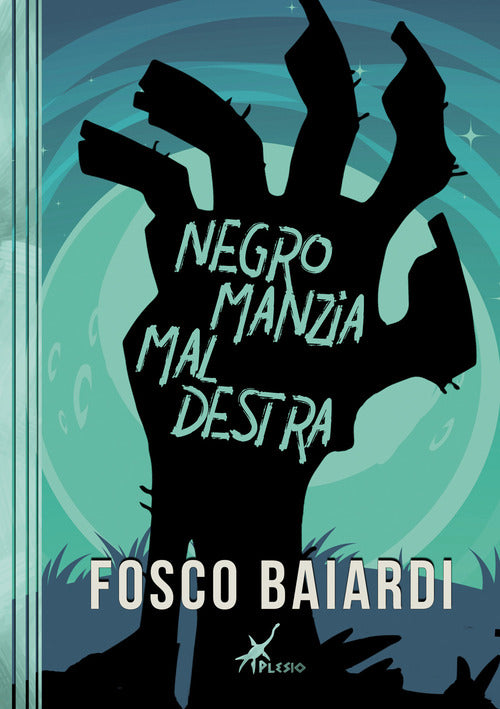 Negromanzia maldestra