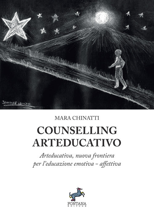 Cunselling arteducativo. Arteducativa, nuova frontiera per leducazione emotiva-affettiva