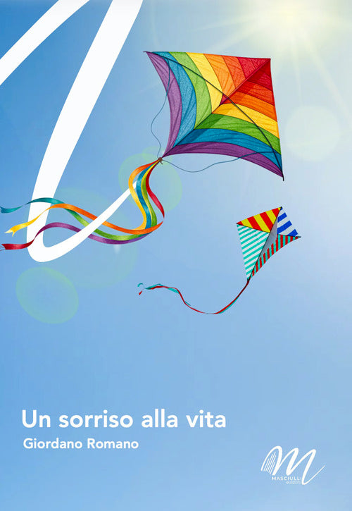 Un sorriso alla vita