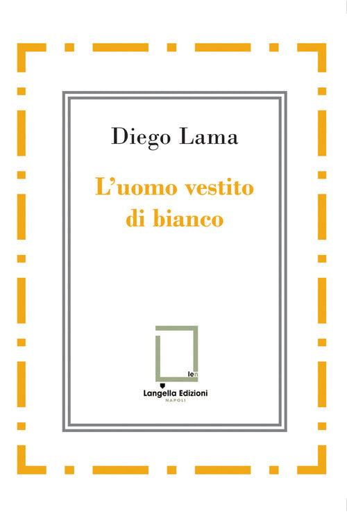 L'uomo vestito di bianco