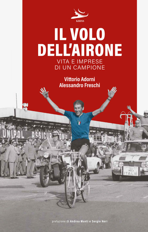 Cover of volo dell'airone. Vita e imprese di un campione