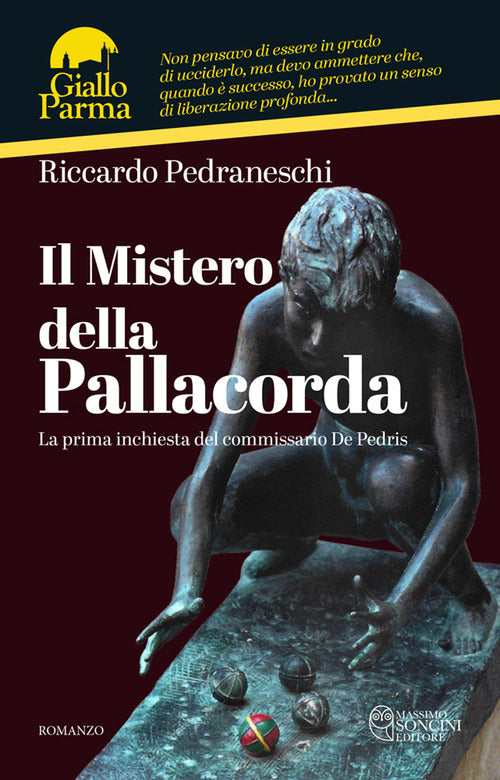 Cover of mistero della pallacorda. La prima inchiesta del commissario De Pedris