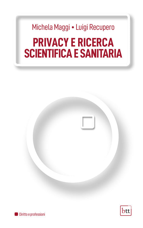 Cover of Privacy e ricerca scientifica e sanitaria