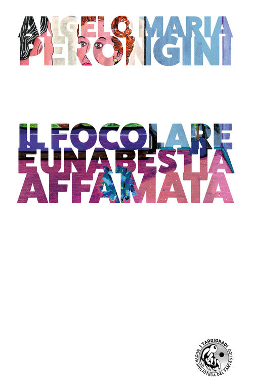 Cover of focolare è una bestia affamata