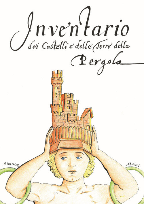 Inventario dei castelli e delle terre della Pergola