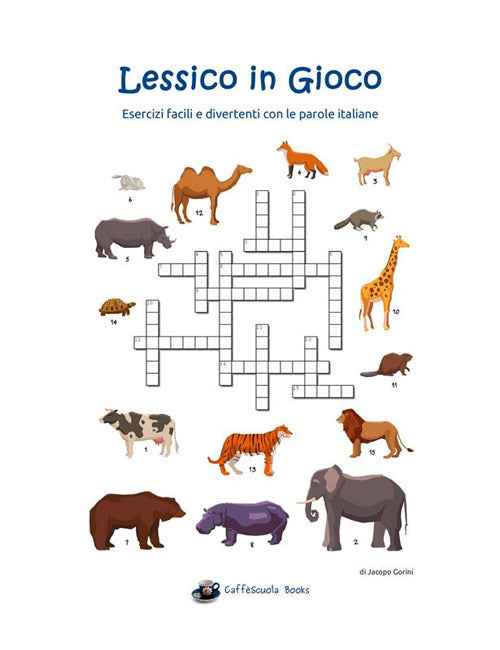 Cover of Lessico in gioco. Esercizi facili e divertenti con le parole italiane