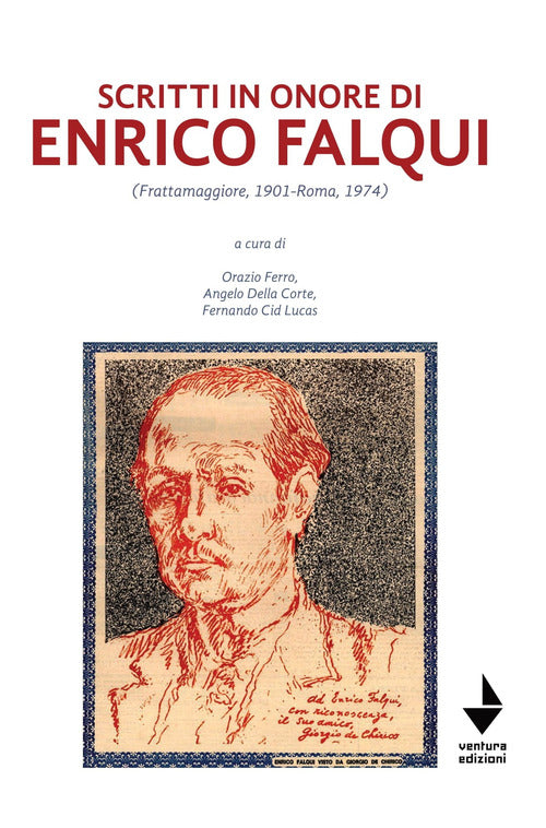 Cover of Scritti in onore di Enrico Falqui. (Frattamaggiore, 1901-Roma, 1974)