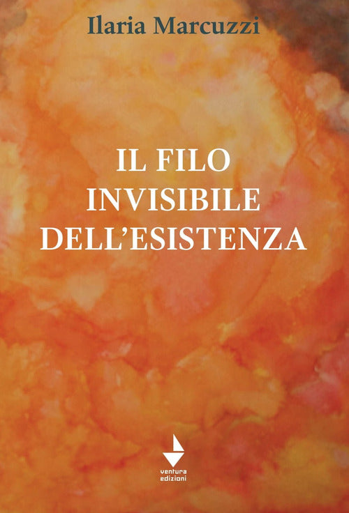 Cover of filo invisibile dell'esistenza
