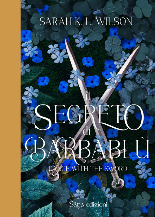 Cover of segreto di Barbablù. Dance with the Sword