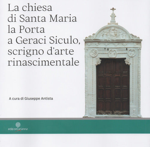 Cover of chiesa di Santa Maria la Porta a Geraci Siculo, scrigno d'arte rinascimentale