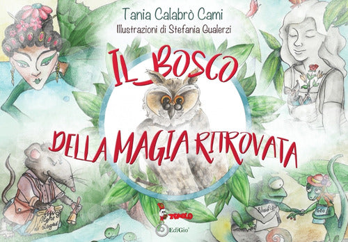 Cover of bosco della magia ritrovata