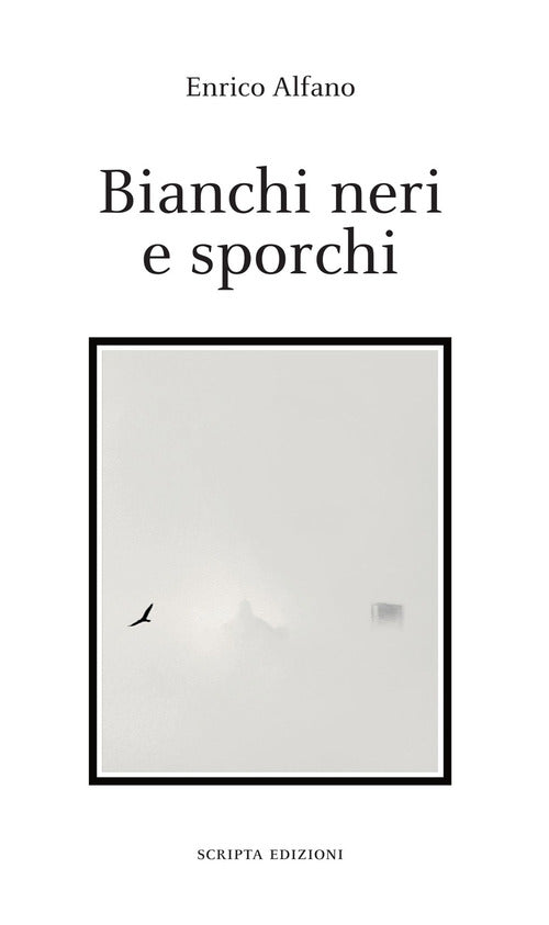 Cover of Bianchi neri e sporchi
