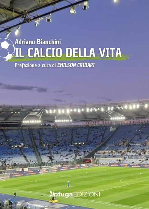 Il calcio della vita