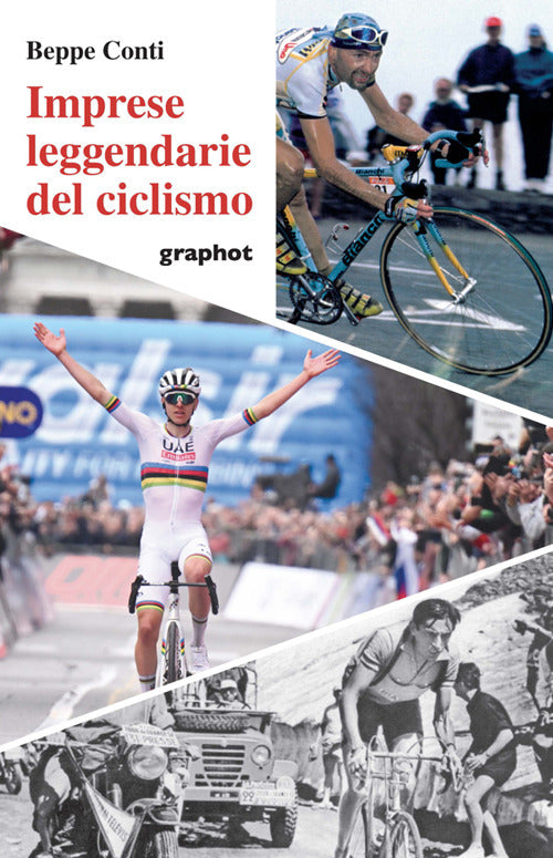 Imprese leggendarie del ciclismo