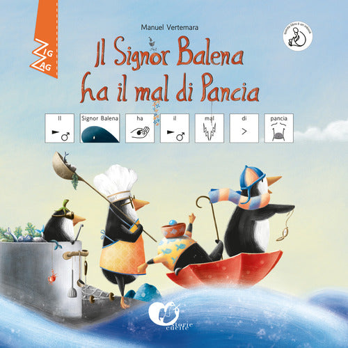Cover of signor Balena ha mal di pancia. InBook. Ediz. CAA