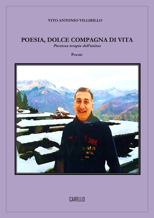 Poesia, dolce compagna di vita. Preziosa terapia dell’anima