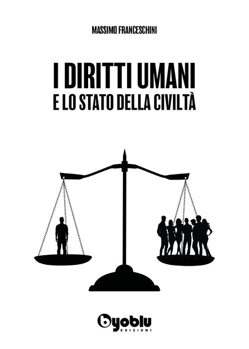 I diritti umani e lo stato della civilt