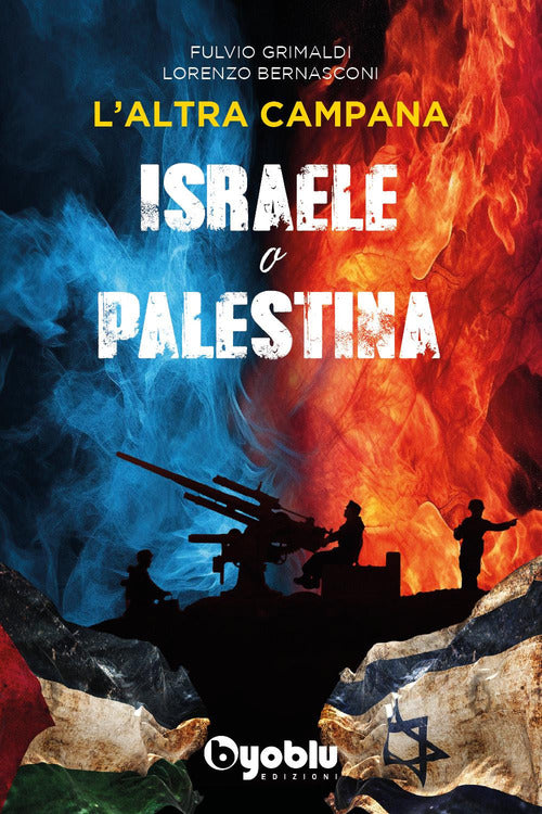 Cover of altra campana. Israele o Palestina
