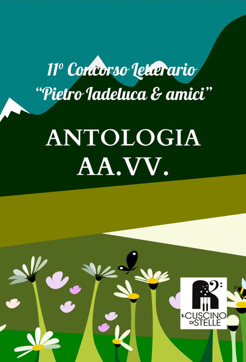 Cover of Antologia concorso letterario «Pietro Iadeluca & amici». 11° edizione 2023