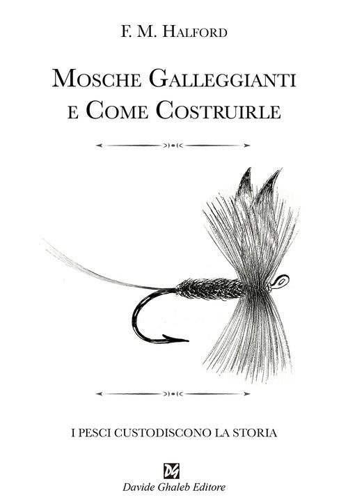 Cover of Mosche galleggianti e come costruirle