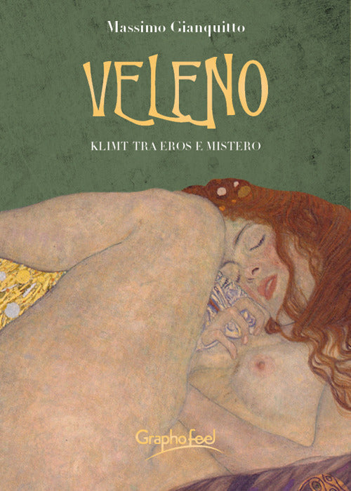 Cover of Veleno. Klimt tra eros e mistero