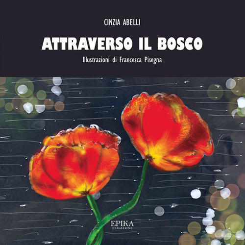Cover of Attraverso il bosco