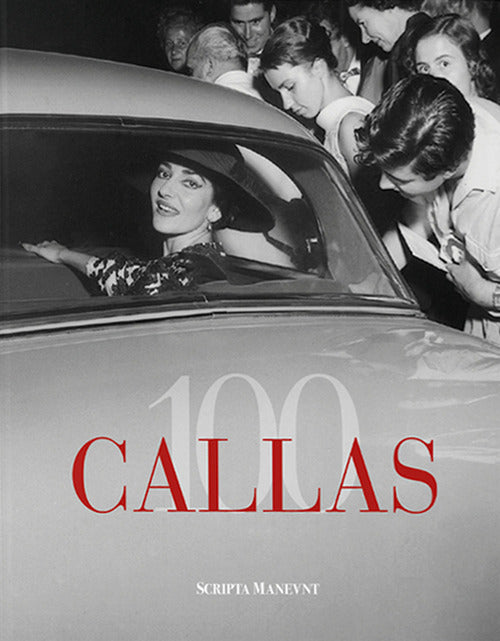 Cover of Callas 100. Ediz. italiana e inglese