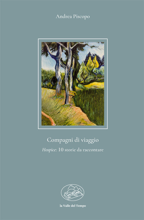 Cover of Compagni di viaggio. Hospice: 10 storie da raccontare