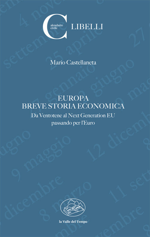 Cover of Europa. Breve storia economica. Da Ventotene al Next Generation EU passando per l'euro