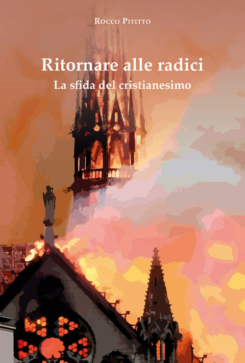 Cover of Ritornare alle radici. La sfida del cristianesimo